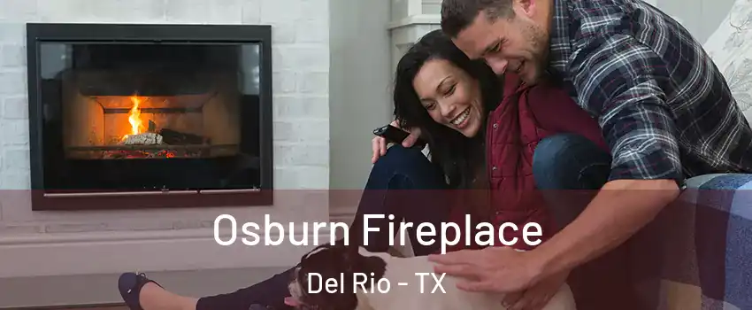  Osburn Fireplace Del Rio - TX